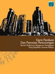 Garis panduan perancangan gp023(pengenalpastian bagi pembangunan semula kawasan brownfield). Garis Panduan Dan Piawaian Perancangan Bagi Rumah Kediaman Bangunan Perniagaan Yang Dijadikan Asrama Pelajar