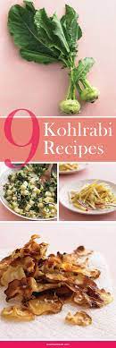 10 Delicious Ideas For Cooking With Kohlrabi Kohlrabi Recipes Vegetable Recipes Recipes
