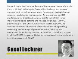 Dream centre, 2 jalan 13/1, seksyen 13, 46200 petaling jaya, selangor. Operations 102 Class 14 Guest Lecturer Bernard Lee Is The Executive Pastor Of Damansara Utama Methodist Church Dumc In Malaysia Bernard Has Had Over Ppt Download