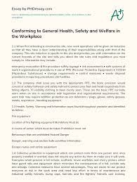Personal safety in the workplace depends on your own awareness of potential threats and risks as well as your employer's safety policies and procedures. Conforming To General Health Safety And Welfare In The Workplace Phdessay Com