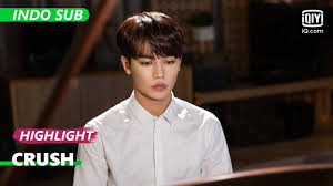 Nonton film & tv serial online sub indo. Su Selalu Ketat Dengan Musik Indo Sub Crush Ep 2 Iqiyi Indonesia Youtube