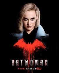 Batwoman season 2 will cast new lead character and ditch kate kane. Batwoman Poster Reveals The Season 1 S Big Bad But Why Show Is Being Disliked