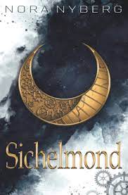 Maybe you would like to learn more about one of these? Sichelmond 1 Band Der Sichelmond Saga Nyberg Nora Amazon De Books