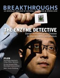Breakthroughs Magazine Spring 2012: The Enzyme Detective by Rausser College  of Natural Resources
