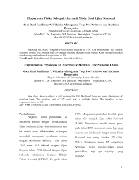 Pembaca sekolahmuonline, berikut ini kami sajikan contoh soal pilihan ganda lengkap dengan jawabannya mata pelajaran fisika kelas x bab 1 yang membahas tentang hakikat fisika dan metode ilmiah. Pdf Eksperimen Fisika Sebagai Alternatif Model Soal Ujian Nasional Experimental Physics As An Alternative Model Of The National Exam