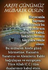 En güzel, Dualı, anlamlı, resimli, kısa ve uzun arife günü mesajları ve  sözleri! AREFE GÜNÜ MESAJLARI 2022!