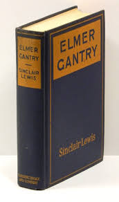 ELMER GANTRY | Sinclair Lewis
