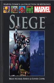Marvel Comics, la collection de référence T58 : Siege (0), comics chez  Hachette de Bendis, Coipel, Gaudiano, Lark, Martin, Hollingsworth