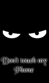 Maybe you would like to learn more about one of these? Dont Touch My Phone Angry Eyes Hate My Phone Rude Hd Mobile Wallpaper Peakpx