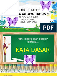 Kata dasar tahun 2 draft. Google Meet Kata Dasar Thn 2