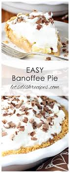 Easy Banoffee Pie Recipe Easy Banoffee Pie Banoffee Pie Banoffee