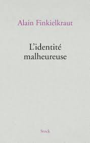 Alain finkielkraut, philosophe et académicien français, a déclaré avoir pris du lsd, ce qui n'a pas manqué de provoquer de vives réactions sur twitter. Amazon Com L Identite Malheureuse Essais Documents French Edition Ebook Finkielkraut Alain Kindle Store