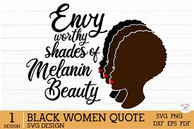 African American Black Woman Quotes Graphic by redearth and gumtrees ·  Creative Fabrica