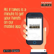 Download Our Mobile App In A Minute And Enjoy Seamless Ticket Booking Rajhanscinemas Enjoythemovie Rajhansentertainment Rajhansdesaijaingroup