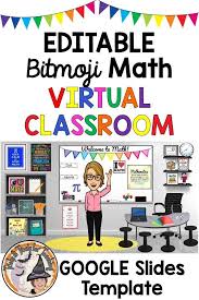 Editable Digital Bitmoji Virtual Classroom Math Google Slides Template Virtual Classrooms Math Classroom Google Slides Math