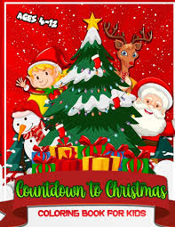 We wish you a merry christmas tree coloring page. Countdown To Christmas Coloring Book For Kids Ages 4 12 Winter Christmas Coloring Pages For Children Preschoolers And Toddlers With Snowman Elf Reindeer Santa And More Chrstmas Gifts Ideas Foxer Foxy 9798555902320 Amazon Com