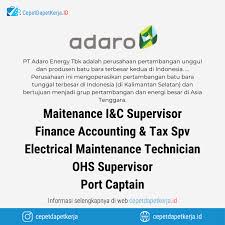 Sleekr menyediakan fitur deskripsi pekerjaan dalam platform cloud hr modern. Loker Maintenance I C Supervisor Finance Accounting Tax Supervisor Electrical Maintenance Technician Ohs Supervisor Port Captain Pt Adaro Energy Cepet Dapet Kerja