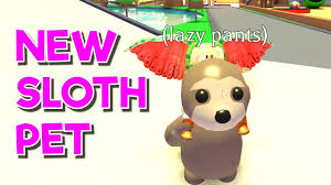 Do anything you need however don't switch cash. New Adopt Me Sloth Pet 5 New Tricks Youtube