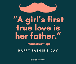 Because he teaches me how to walk, run, fight for best, does hard work with dedication. Happy Father S Day Quotes 2021 From Daughter And Son Pixelsquote Net
