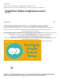 Maybe you would like to learn more about one of these? Contoh Dialog Simple Future Tense 2 3 4 Orang Rencana Masa Depan Englishcoo