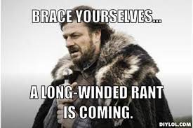 Image result for meme on ranting