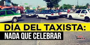 Diego ricardo quintanilla, secretario general del sindicato de taxis riojanos. Dia Del Taxista Nada Que Celebrar
