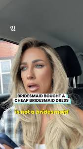 Bride Hates My Cheap Dress