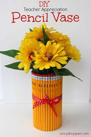 Handmade Birthday Gift For Teacher Diy Teacher Gift Pencil Vase Teacher Appreciation Gifts Diy Diy Teacher Gifts Teacher Appreciation Diy