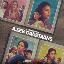 Ajeeb Daastaans 16042021 2021 April Hindi Movie Netflix Ajeebdaastaans Fantasymsinfo Fantasymsinfo 2021movie 2021series In 2021 Hindi Movies Netflix Movies