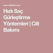 Hizli Sac Gurlestirme Yontemleri Cilt Bakimi Hair Growth Methods Hair Growth Faster Skin Care