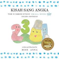 Sangat mengejutkan bukan sob 607 mean ini. The Number Story 1 Kisah Sang Angka Small Book One English Indonesian Paperback Vroman S Bookstore