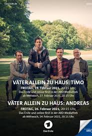 Over 100,000 english translations of german words and phrases. Vater Allein Zu Haus Timo Tv Film Reihe 2019 2020 Crew United