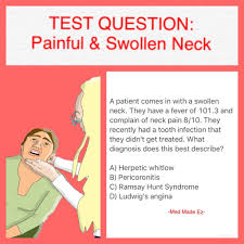 Test Question Neck Swelling Med Made Ez Mme Test Questions This Or That Questions Medical Questions