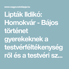 Nézd meg, mi mindent talált lipták ildikó (ildikoliptak) a pinteresten, a világ legnagyobb ötletgyűjteményében. Liptak Ildiko Homokvar Bajos Tortenet Gyerekeknek A Testverfeltekenysegrol Es A Testveri Szeretetrol