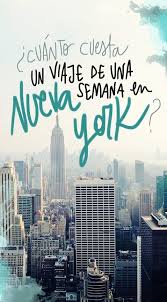 Cuanto Cuesta Un Viaje A Nueva York Presupuesto De Una Semana Viaje A Nueva York Consejos Para Viajes Viajes A New York