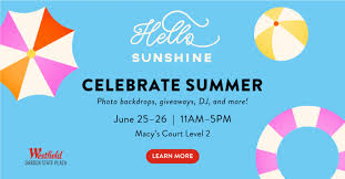 Maybe you would like to learn more about one of these? Westfield Garden State Plaza Says Hello Sunshine With Their Summertime Events Dedicated Bergen County Nj Things To Do Restaurants Family Fun And More