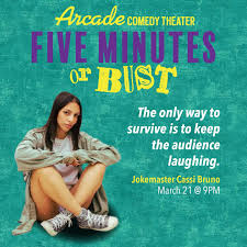 SATURDAY 3/21 at 9PM! How long can you last? Do you know how to please a  crowd or are you a premature bomber? Five Minutes or Bust is a consensual  comedy show