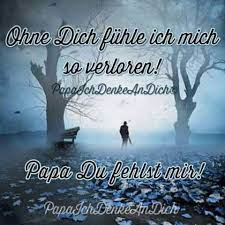 Aber ich wünschte, du wärst hier, damit ich diese torte mit dir teilen könnte. Die 20 Besten Ideen Zu Vater Im Himmel Vater Im Himmel Trauer Zitate Spruche Trauer