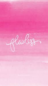 Wallpaper, minimal, quote, quotes, inspirational, pink, girly, background, iphon… Flawless And A Freebie Whitney Blake Pink Wallpaper Iphone Iphone Wallpaper Girly Ipad Wallpaper
