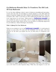 Often buyers cannot look past the current state of a house and see potential (what the. Get Bathroom Remodel Ideas To Transform The Old Look Of Your Bathroom
