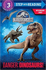 $7.43 (25 used & new offers) ages: Amazon Com Danger Dinosaurs Jurassic World Step Into Reading 8601422125832 Carbone Courtney Random House Books
