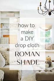 But then i had to chop this beautiful fabric up to make 6 roman shades and i had absolutely no room for error. How To Make A Drop Cloth Roman Shades Thistlewood Farm