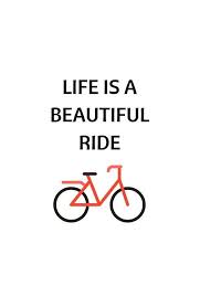 Bike Quotes Das Leben Ist Eine Schone Fahrt Fotodruck Von Ideasforartists In 2020 Zitate Zum Thema Fahrradfahren Lebensspruche Fahrrad Zitate