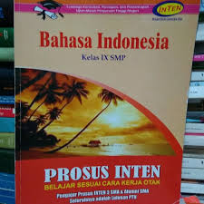 'jangan lupa dikerjakan pr nya'. Jual Buku Ori Prosus Inten Bahasa Indonesia Kelas Ix Smp Di Lapak Boby Bookstore Bukalapak