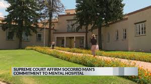 Supreme Court affirms man's commitment to mental hospital
