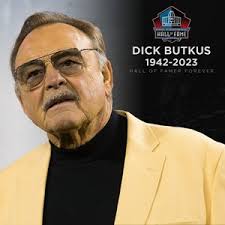 Pro Football Hall of Famer Dick Butkus dead at 80
