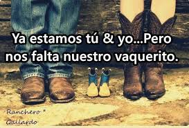 Imagenes De Amor Vaquero Con Frases Para Compartir En El Muro Frases Vaqueras De Amor Vaquero Frases Para Hombres