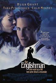 The englishman who went up a hill but came down a mountain is a 1995 film about a welsh village that is offended when english cartographers tell them that their mountain is only a hill. The Englishman Who Went Up A Hill But Came Down A Mountain Wikipedia