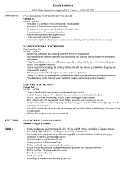 An internship is a temporary position offering college students or recent graduates work experience. Corporate Internship Resume Samples Velvet Jobs