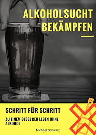 Jemand der durch seine trinkverhalten gesundheitliche folgeschäden erlitten hat oder abhängig die frage, wann von einer gefährdung für die gesundheit auszugehen ist, hängt hauptsächlich von der getrunkenen alkoholmenge ab. Alkoholsucht Bekampfen Ohne Alkohol Schritt Fur Schritt Zu Einem Glucklicherem Leben Alkoholproblem Alkoholiker Alkoholkrank Alkoholmissbrauch Alkoholismus Ebook Schwarz Michael Bekampfen Alkoholsucht Amazon De Kindle Shop